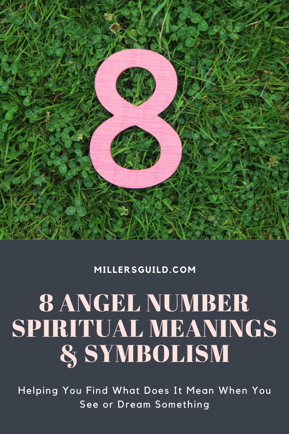 Why Do I Keep Seeing 8 Angel Number? (Spiritual Meanings & Symbolism)